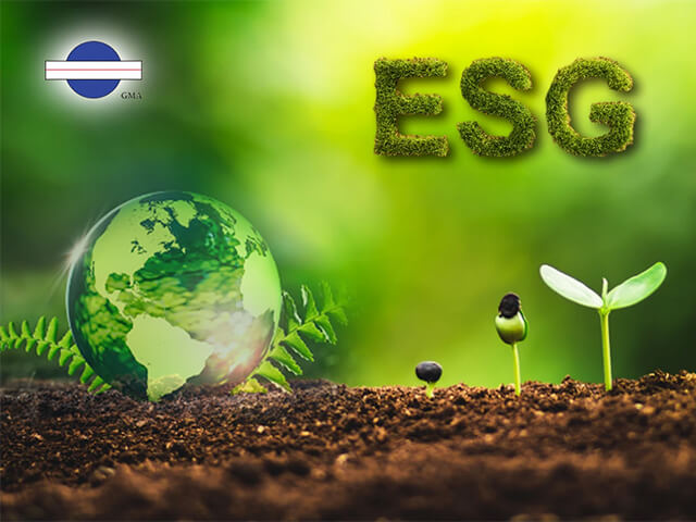 ESG- A global vision and Strategy, GMA is on the way!